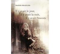 Il y avait le jour, il y avait la nuit, il y avait l'inceste
