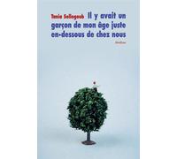 Il y avait un garçon de mon âge juste en dessous de chez nous - Tania Sollogoub - Ecole Des Loisirs - broché - Roman adolescent dès 13 ans