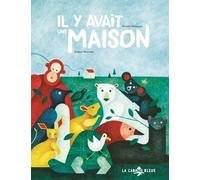Il Y Avait Une Maison