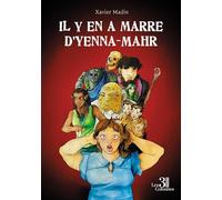 Il y en a marre d'Yenna-Mahr
