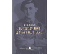 Il y eut d'abord le chant des oiseaux