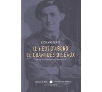 Il y eut d'abord le chant des oiseaux - Lucien Neuwirth - Du Felin Eds - Poche - Essai