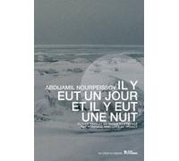 Il y eut un jour et il y eut une nuit