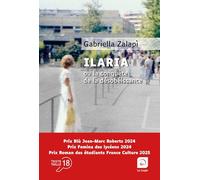 Ilaria ou la conquête de la désobéissance