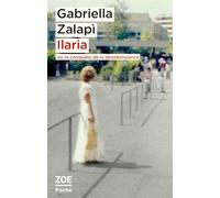 Ilaria ou la conquête de la désobéissance: OU LA CONQUETE DE LA DESOBEISSANCE