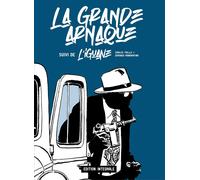 ILATINA La grande arnaque - intégrale