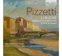Ildebrando Pizzetti – Liriche (Intégrale des mélodies pour voix et piano) – CD – Edel