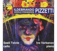 Ildebrando Pizzetti - World Premieres for Cello & Piano