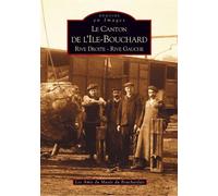 Ile-Bouchard (Canton de L') - Collectif - Nouvelles Editions Sutton - broché - Beau livre