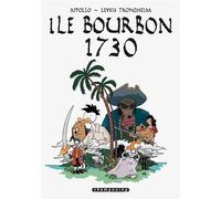 Île Bourbon 1730 - Lewis Trondheim - Delcourt - cartonné - Bande dessinée