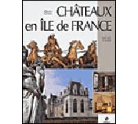 Île de france belles visites - Bernard Crochet - Patrimoines Medias - relié - Beau livre
