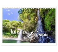 Île de la Réunion - Le paradis français dans l'océan Indien (Calendrier de bureau 2027 DIN A5 vertical), CALVENDO calendrier mensuel: Au milieu des volcans et des forêts tropicales.