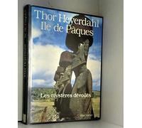 Île de Pâques - Les mystères dévoilés