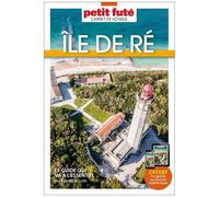 Ile De Ré - Carnet De Voyage Petit Futé 2024