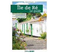 Ile De Ré - Le Guide