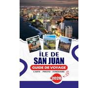 ÎLE DE SAN JUAN GUIDE DE VOYAGE 2026: Votre guide complet de l'initié pour un voyage sans stress, des aventures pittoresques, de l'observation des baleines, de la restauration et des trésors cachés