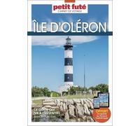 Guide Ile d'Oléron 2025 Carnet Petit Futé