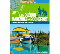 Île d'Oléron - Marennes - Rochefort - 25 balades