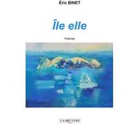 Île elle Eric Binet (Auteur)