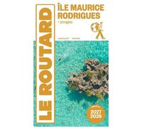 Guide du Routard Île Maurice et Rodrigues 2027/28