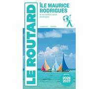 Guide du Routard Île Maurice et Rodrigues 2026/27