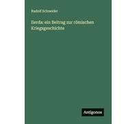 Ilerda: ein Beitrag zur römischen Kriegsgeschichte