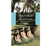 Îles de beauté Alain Gerbault (Auteur)