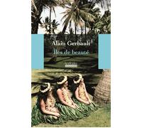 Îles de beauté - Alain Gerbault - Hoebeke - broché - Récit