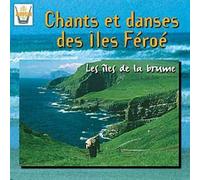 Folk Féroé – Chants et danses des Îles de la Brume