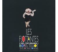 Iles flottantes, l'art c'est délicieux