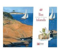 Îles / Islands Hélène Kérillis (Auteur), Guillaume Trannoy (Illustration), Régine Bobée (Traduction)