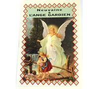 ILHORIN ESOTERISME LIVRET PRIERES DE NEUVAINE DE L Ange Gardien