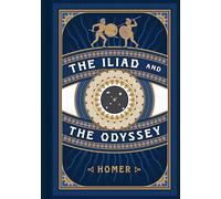 Iliad and the Odyssey