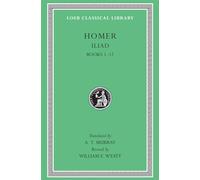 Iliad: Books 1-12