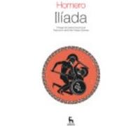 Ilíada - Pseudonimo Homero Pseudonimo Homero (Auteur)