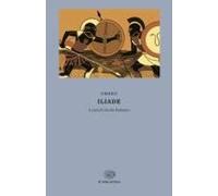 Iliade. Testo Greco A Fronte