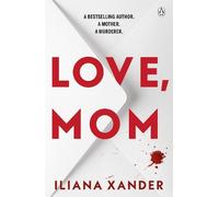 Iliana Xander Love, Mom (Poche)