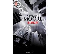 Ilianday - Viviane Moore - J'ai Lu - Poche - Roman
