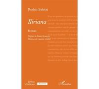 Iliriana Behare Reshat Sahitaj (Auteur), Daniel Leuwers (Préface), Laurent Grison (Postface)