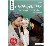 Ilka Meis Jerseymützen für die ganze Familie (kreativ.kompakt.): Ganz ei (Poche)