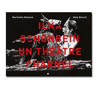 Ilka Schönbein, un théâtre charnel