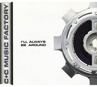 I'll Always Be Around