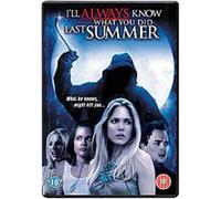 I'll Always Know What You Did Last Summer G