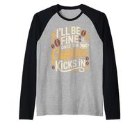 I'll Be Fine Once The Caffeine Kicks in Les Matins café - Manche Raglan