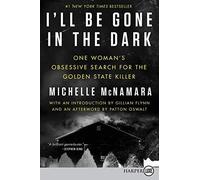 I'll Be Gone In The Dark