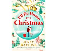 I'll Be Home for Christmas: The brand new small town festive romance perfect to curl up with at Christmas