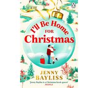 I'll Be Home for Christmas The brand new small town festive romance perfect to curl up with at Christmas - Jenny Bayliss - Penguin - ebook (ePub) - Livre