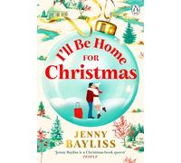 I'll Be Home for Christmas – Le nouveau roman de Noël cosy, seconde chance