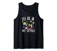 I'll Be in My Office Funny Gardening for Men and Women Débardeur