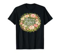 I'll Be in My Office Garden Humour Amateur de Jardinage T-Shirt